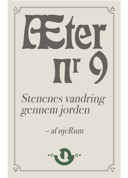 Æter nr. 9 – Stenenes vandring gennem jorden [UDE 25. APRIL, FORUDBESTIL NU]